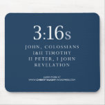 3:16 s Mousepads