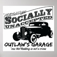 A garagem do fora da lei. Hot rod social unaccepte Posteres