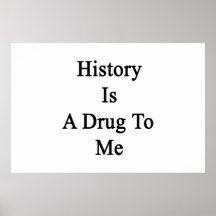 A história é-me uma droga pôsteres
