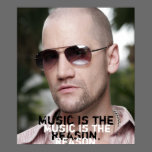 A música é a razão posters