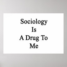 A Sociologia é-me uma droga Posters