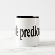 A vida é predizível caneca