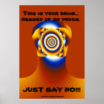 "APENAS DIGA NÃO!!! " POSTERS