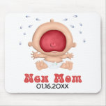 Bebê Bawling - mamã nova - personalize Mousepad