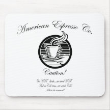 Café americano Co.   Nossas bebidas quentes estão  Mousepads