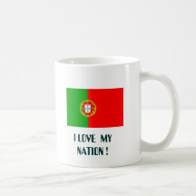 caneca bandeira-portugal, I LOVE  MY NATION !