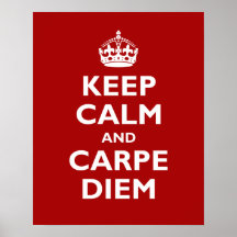 Carpe Diem! Posters