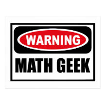 Cartão de advertência do GEEK da MATEMÁTICA Cartões Postais