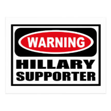 Cartão de advertência do SUPORTE de HILLARY Cartoes Postais