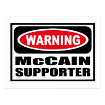 Cartão de advertência do SUPORTE de McCAIN Cartao Postal