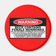 Cerveja engraçada, sexista engraçado imã