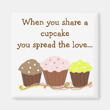 Compartilhe de um cupcake… imã de geladeira