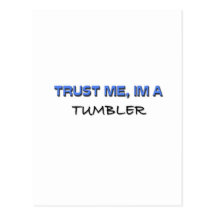 Confie que eu mim é um Tumbler Cartao Postal