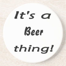 É uma coisa da cerveja! porta-copo