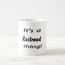 É uma coisa da estrada de ferro! caneca