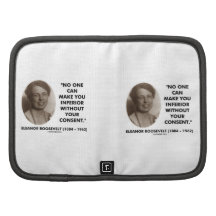 Eleanor Roosevelt ninguém pode fazê-lo inferior Organizador