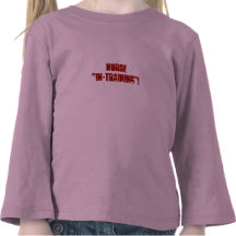 Enfermeira no treinamento! camisetas