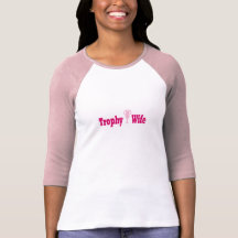 Esposa do troféu camisetas