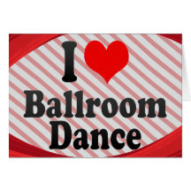 Eu amo a dança de salão de baile cartao
