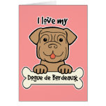 Eu amo meu Dogue de Bordéus Cartão