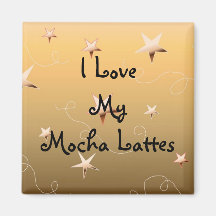 Eu amo meu Mocha Lattes Imã De Refrigerador