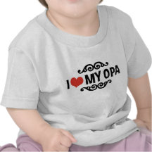 Eu amo meu Opa Camisetas