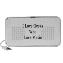 Eu amo os geeks que amam a música caixinha de som portátil