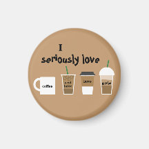 Eu amo seriamente o ímã do café ima de geladeira