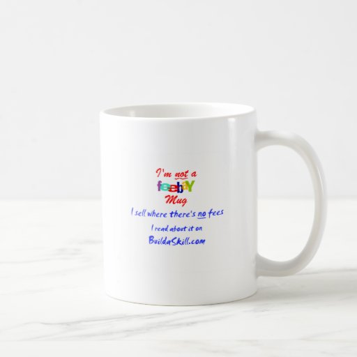 Eu não sou uma caneca feebay