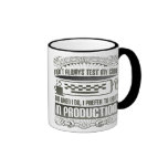 Eu não testo sempre meu código caneca