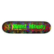 Eu preciso o skate do dinheiro