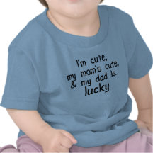 Eu sou bonito, mãe bonito, e Luc do pai Camisetas