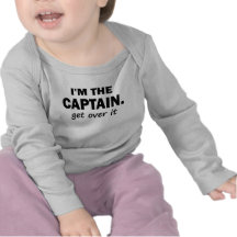 Eu sou O CAPITÃO. OBTENHA SOBRE ELE Tshirts
