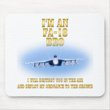Eu sou um bro FA-18 Mouse Pad