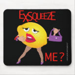 "exsqueeze eu?" limão engraçado Mousepad cómico