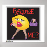 "exsqueeze eu?" poster cómico do limão engraçado