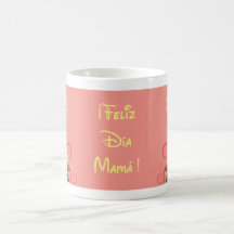 ¡ Feliz Día Mamá! Canecas