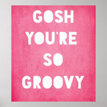 Gosh, poster Groovy
