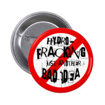 HYDRO-FRACKING… apenas uma outra ideia má Botons
