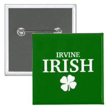 IRLANDÊS orgulhoso de IRVINE! Dia de São Patrício Boton