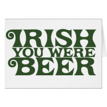 Irlandês você era cerveja cartao