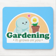 Jardinar cresce em você mousepad