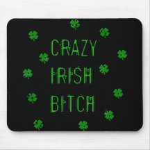 ***** Louco do irlandês B Mousepad