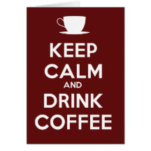 Mantenha café calmo e da bebida cartao