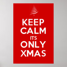 MANTENHA CALMO seu SOMENTE XMAS Poster