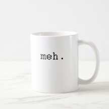 meh canecas
