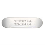 Meus erros meu skate das escolhas