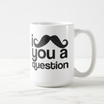 Mim bigode você uma caneca de café da pergunta