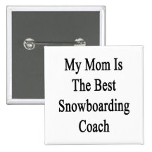 Minha mamã é o melhor treinador da snowboarding boton