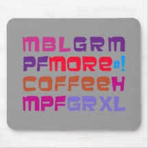 more coffee mousepad